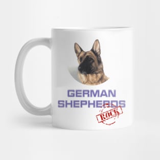 German Shepherds Rock! Mug